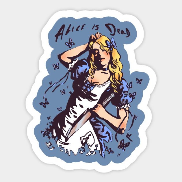 Alice is Dead Sticker by merkerinn